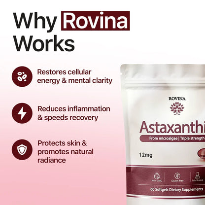 Rovina Astaxanthin - Nature’s Most Powerful Antioxidant for Whole Body Support & Cellular Protection