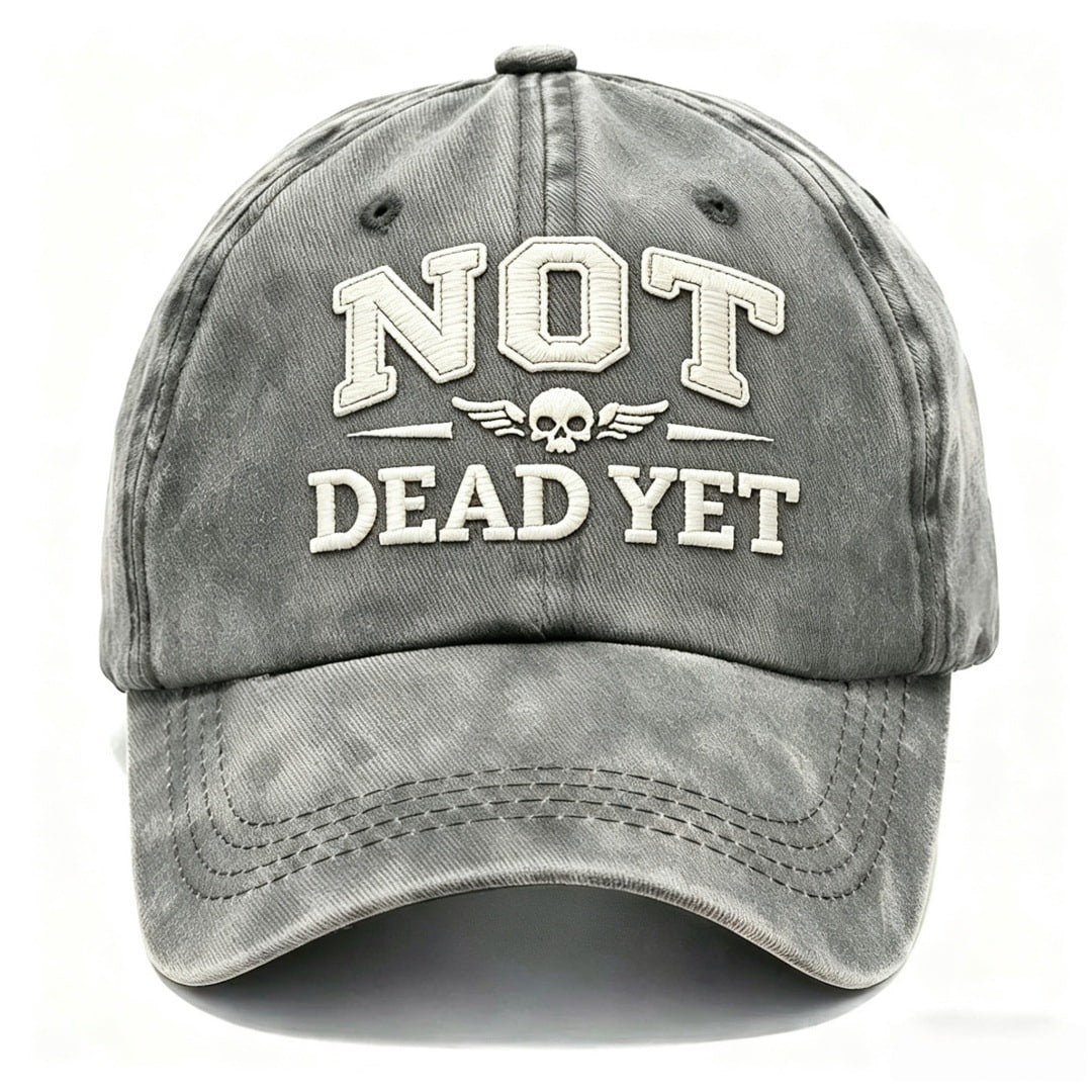NOT DEAD YET Veteran Dad Hat