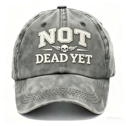 NOT DEAD YET Veteran Dad Hat